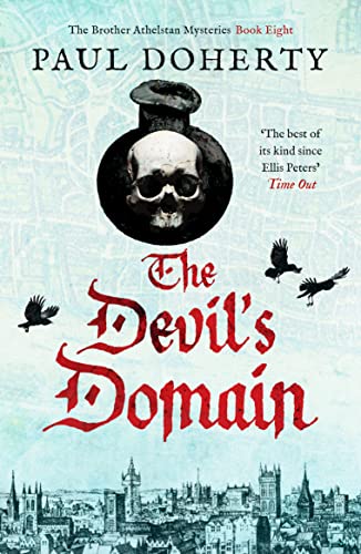 Stock image for The Devil's Domain: 8 (The Brother Athelstan Mysteries) (The Brother Athelstan Mysteries, 8) for sale by WorldofBooks