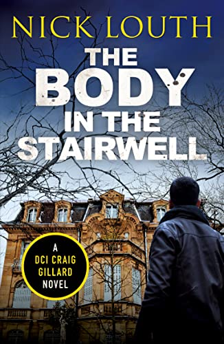 9781800329300: The Body in the Stairwell: 10 (DCI Craig Gillard Crime Thrillers, 10)