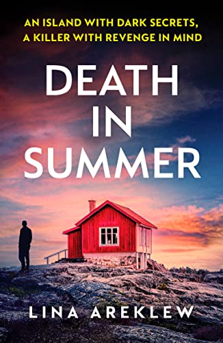 9781800329829: Death in Summer: An unputdownable Scandi noir crime thriller