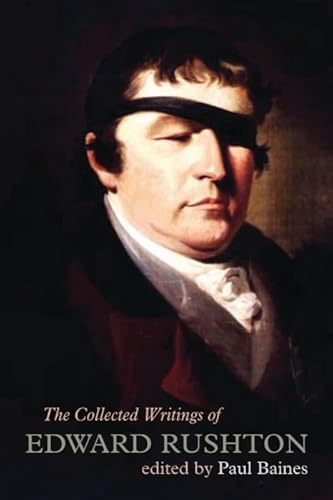 Stock image for The Collected Writings of Edward Rushton for sale by Blackwell's