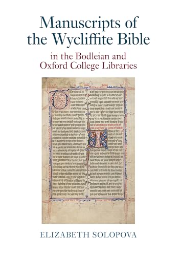 Stock image for Manuscripts of the Wycliffite Bible in the Bodleian and Oxford College Libraries for sale by Blackwell's