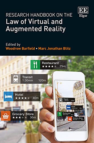 Beispielbild fr Research Handbook on the Law of Virtual and Augmented Reality zum Verkauf von Books From California