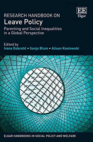 Stock image for Research Handbook on Leave Policy: Parenting and Social Inequalities in a Global Perspective for sale by Basi6 International