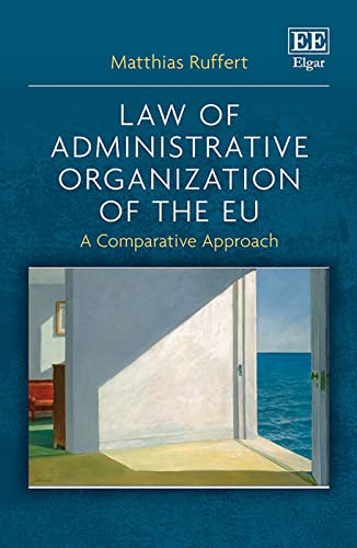Beispielbild fr Law of Administrative Organization of the EU zum Verkauf von Blackwell's