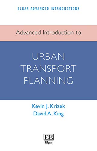 Beispielbild fr Advanced Introduction to Urban Transport Planning zum Verkauf von Blackwell's