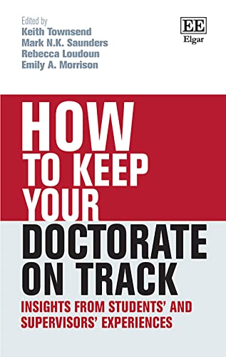 Imagen de archivo de How to Keep Your Doctorate on Track a la venta por Blackwell's