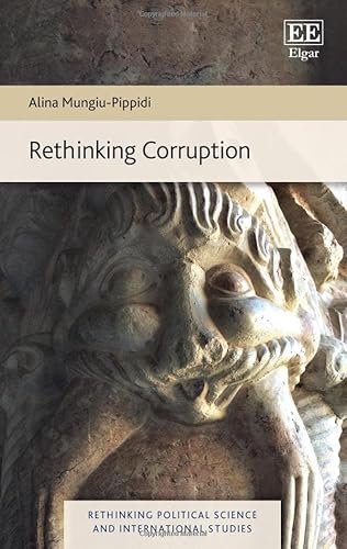 Beispielbild fr Rethinking Corruption (Rethinking Political Science and International Studies series) zum Verkauf von Books From California