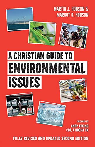 Stock image for A Christian Guide to Environmental Issues for sale by GF Books, Inc.