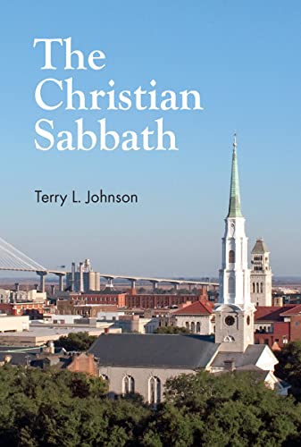 Stock image for The Christian Sabbath for sale by GF Books, Inc.