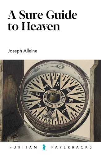9781800402690: A Sure Guide to Heaven (Puritan Paperbacks)