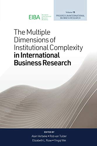 Imagen de archivo de Progress in International Business Research: The Multiple Dimensions of Institutional Complexity in International Business Research (Volume 15) a la venta por Anybook.com