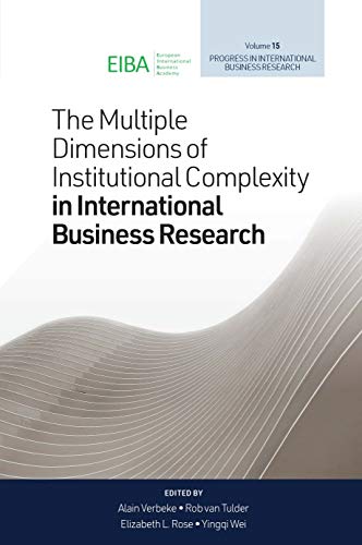 Stock image for Progress in International Business Research: The Multiple Dimensions of Institutional Complexity in International Business Research (Volume 15) for sale by Anybook.com