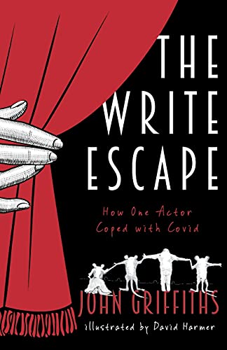 9781800463820: The Write Escape: How One Actor Coped with Covid