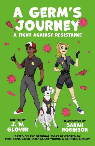 9781800464070: A Germ’s Journey: A Fight Against Resistance