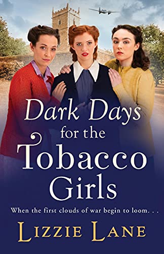 Stock image for Dark Days for the Tobacco Girls for sale by ThriftBooks-Dallas