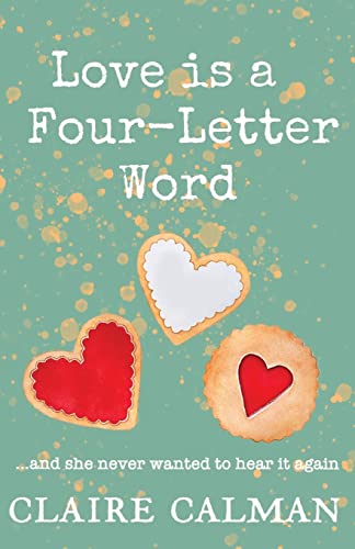 Beispielbild fr Love Is A Four-Letter Word zum Verkauf von WorldofBooks