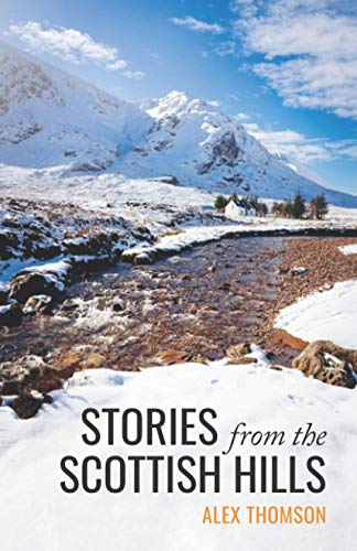 Imagen de archivo de Stories from the Scottish Hills a la venta por WorldofBooks