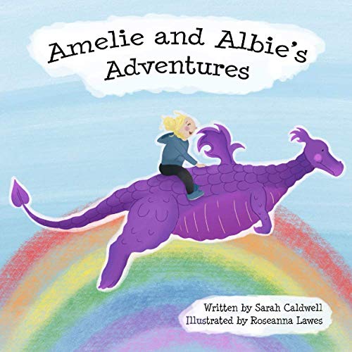 Beispielbild fr Amelie & Albie's Adventures zum Verkauf von GF Books, Inc.