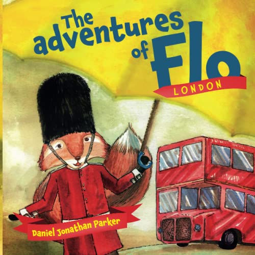 Stock image for The Adventures of Flo: London for sale by WorldofBooks