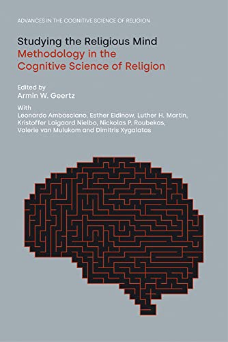 Stock image for Studying the Religious Mind: Methodology in the Cognitive Science of Religion for sale by ISD LLC