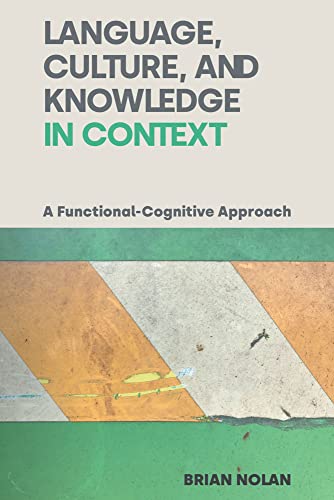 Imagen de archivo de Language, Culture, and Knowledge in Context: A Functional-Cognitive Approach a la venta por PlumCircle