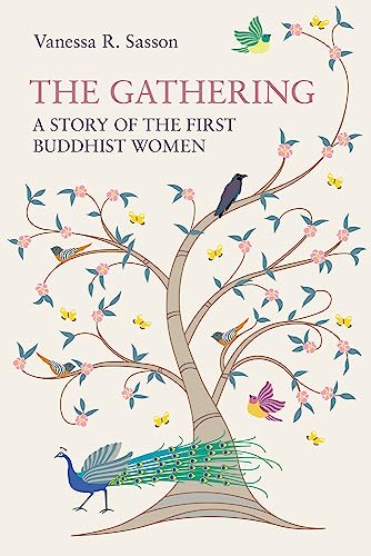 Stock image for Gathering : A Story of the First Buddhist Women for sale by GreatBookPrices