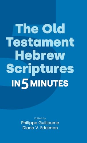 Beispielbild fr The Old Testament Hebrew Scriptures in Five Minutes zum Verkauf von Blackwell's