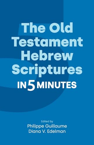 Stock image for The Old Testament Hebrew Scriptures in Five Minutes for sale by Blackwell's