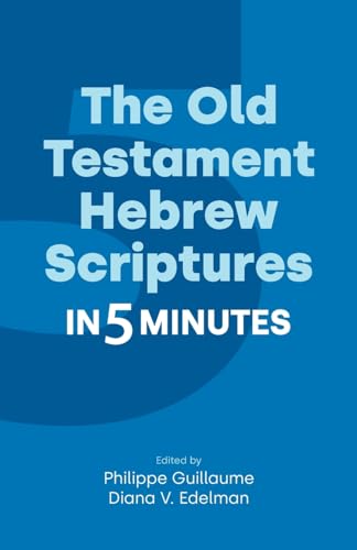 Stock image for Old Testament Hebrew Scriptures in Five Minutes for sale by ISD LLC