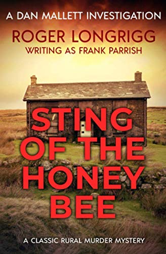 Imagen de archivo de Sting of the Honeybee: A classic rural murder mystery: 2 (Dan Mallett Investigations) a la venta por WorldofBooks
