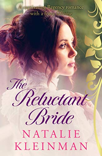 Beispielbild fr The Reluctant Bride: A captivating Regency romance with a feisty heroine zum Verkauf von WorldofBooks