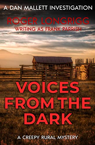 Stock image for Voices From the Dark: A creepy rural mystery (Dan Mallett Investigations) for sale by GF Books, Inc.