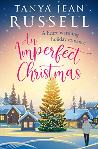 Stock image for An Imperfect Christmas: A heart-warming holiday romance for sale by WorldofBooks