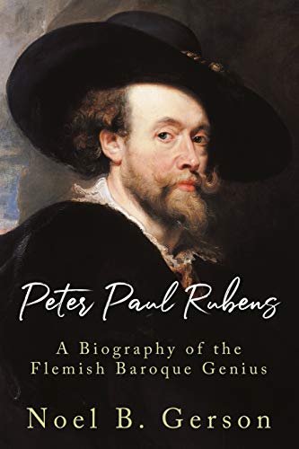 Beispielbild fr Peter Paul Rubens: A Biography of the Flemish Baroque Genius (Giants of the Arts) zum Verkauf von WorldofBooks