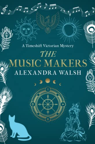 Beispielbild fr The Music Makers (Timeshift Victorian Mysteries) zum Verkauf von Better World Books