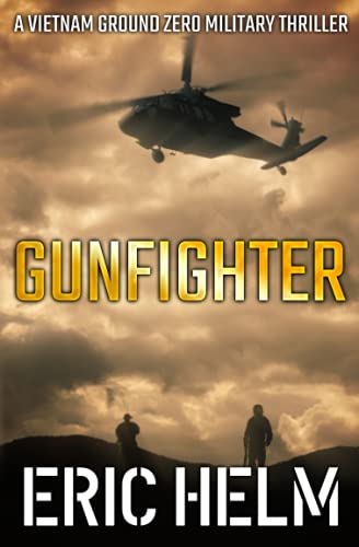 9781800553712: Gunfighter (Vietnam Ground Zero Military Thrillers)