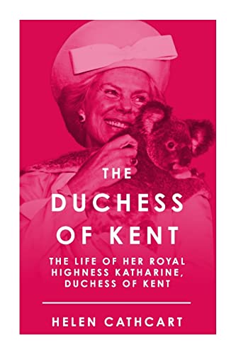 Stock image for The Duchess of Kent for sale by GreatBookPrices