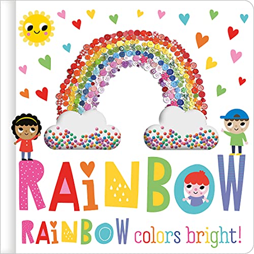 Stock image for Rainbow, Rainbow, Colors Bright for sale by Better World Books