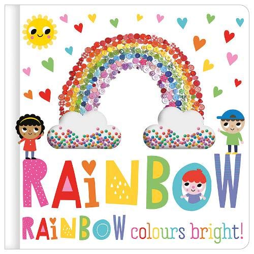 Stock image for Rainbow, Rainbow Colours Bright for sale by AwesomeBooks