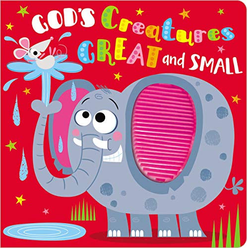 Imagen de archivo de God's Creatures Great and Small a la venta por Reliant Bookstore