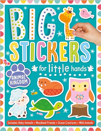 Stock image for Big Stickers for Little Hands Animal Kingdom for sale by ThriftBooks-Atlanta