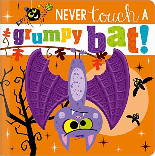 Beispielbild fr Never Touch a Grumpy Bat! zum Verkauf von ThriftBooks-Dallas