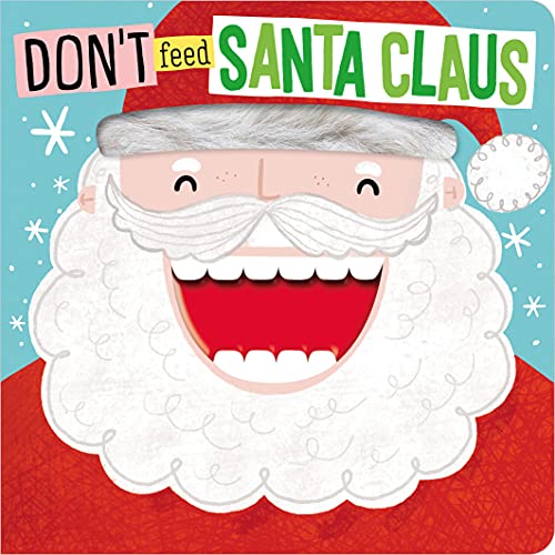 Beispielbild fr Don't Feed Santa Claus zum Verkauf von ThriftBooks-Dallas