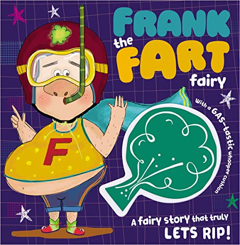 Imagen de archivo de Frank the Fart Fairy a la venta por Better World Books