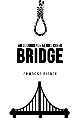 Imagen de archivo de An Occurrence at Owl Creek Bridge a la venta por GreatBookPrices