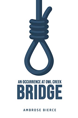 Imagen de archivo de An Occurrence at Owl Creek Bridge a la venta por GreatBookPrices