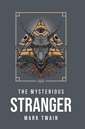 Stock image for The Mysterious Stranger for sale by Books Unplugged