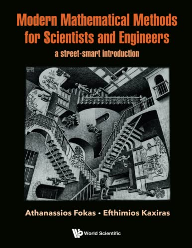 Stock image for Modern Mathematical Methods For Scientists And Engineers: A Street-smart Introduction for sale by suffolkbooks