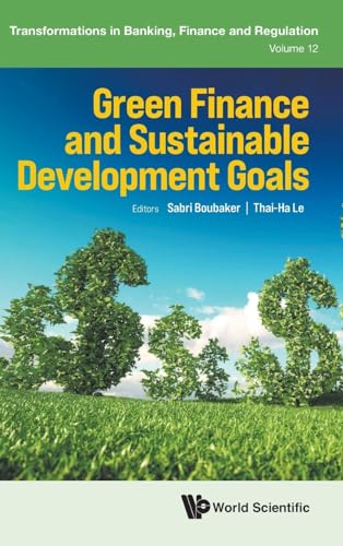 Stock image for GREEN FINANCE AND SUSTAINABLE DEVELOPMENT GOALS for sale by GreatBookPrices