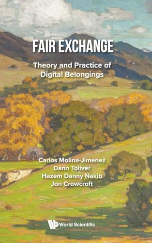 Imagen de archivo de Fair Exchange: Theory And Practice Of Digital Belongings (Hardcover) a la venta por Grand Eagle Retail